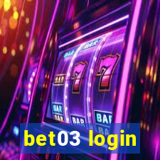 bet03 login